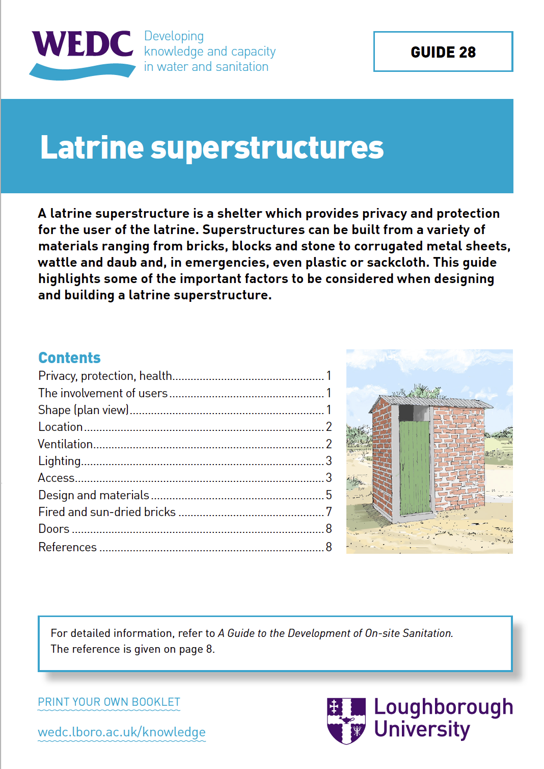 Latrine Superstructures